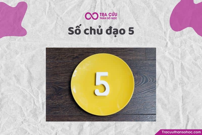 Số chủ đạo 5