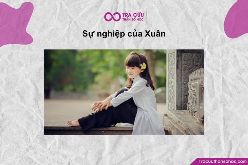 Người mang tên Xuân thường rất phù hợp với các công việc