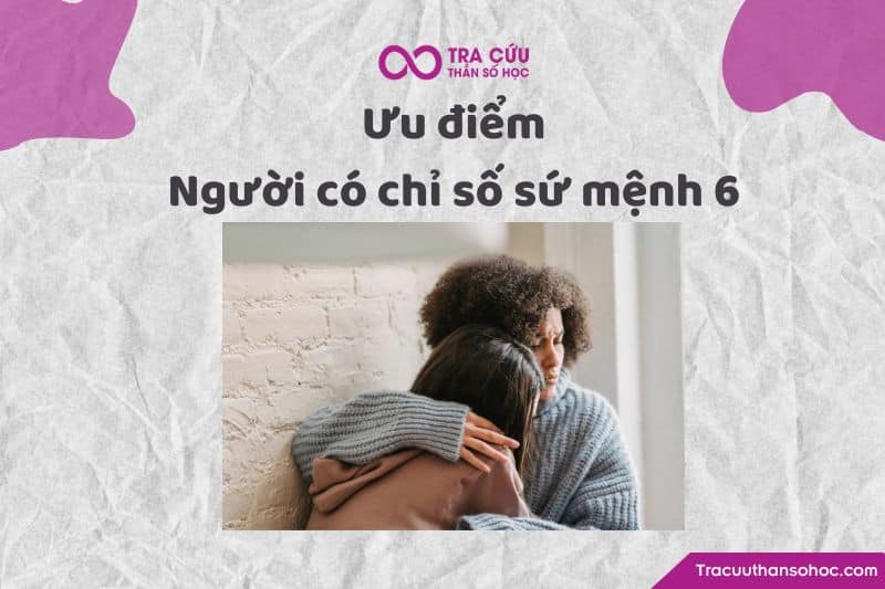 Ưu điểm chỉ số sứ mệnh 6